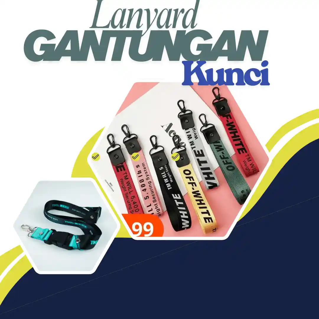 Lanyard Gantungan Kunci, Pilihan Bahan dan Cara Desain